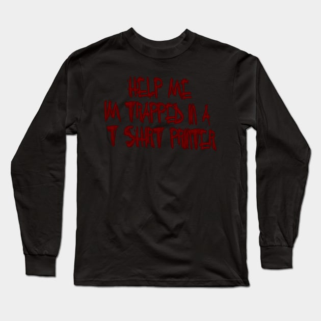 trapped Long Sleeve T-Shirt by toastercide